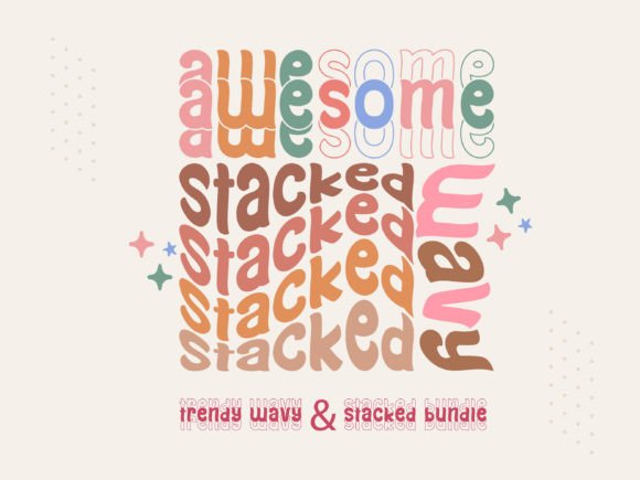 Awesome Wavy Stacked: A Charming Display Font for Modern Design