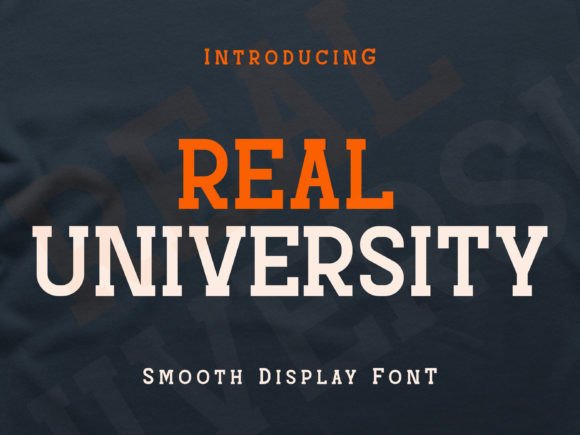 Real University: A Modern Display Font for Bold Branding